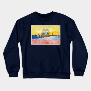 Ecuador Vintage style retro souvenir Crewneck Sweatshirt